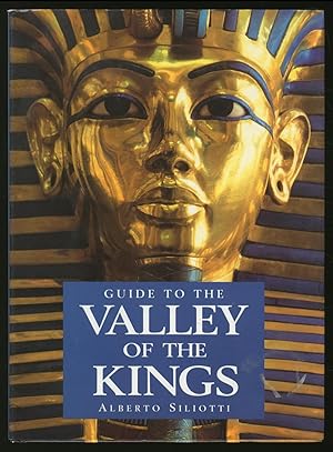 Bild des Verkufers fr Guide to the Valley of the Kings zum Verkauf von Between the Covers-Rare Books, Inc. ABAA