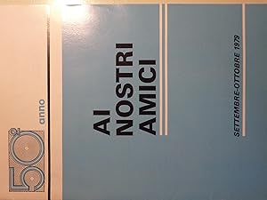 "AI NOSTRI AMICI, Rivista dei Gesuiti di Sicilia Anno 50° n9 - 10 Settembre / Ottobre 1979"