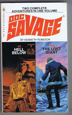 Doc Savage #99 & 100 - Hell Below / the Lost Giant (Bantam #14348-4)