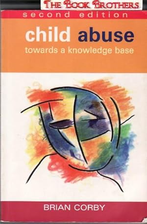 Seller image for Child Abuse: Towards a Knowledge Base:Second Edition for sale by THE BOOK BROTHERS