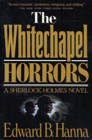 Bild des Verkufers fr THE WHITECHAPEL HORRORS. zum Verkauf von Loretta Lay Books