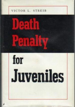 DEATH PENALTY FOR JUVENILES