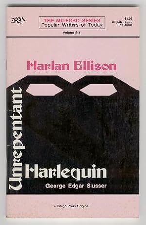 Harlan Ellison: Unrepentant Harlequin