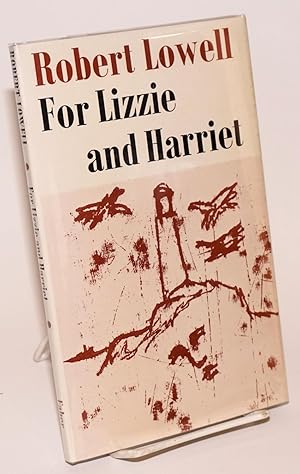 Seller image for For Lizzie and Harriet for sale by Bolerium Books Inc.