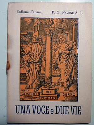 Immagine del venditore per Una Voce e Due Vie - Collana Fatima" venduto da Historia, Regnum et Nobilia