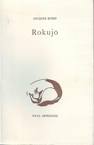 Seller image for ROKUJO. for sale by Jacques AUDEBERT