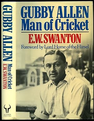 Seller image for Gubby Allen, Man of Cricket for sale by Little Stour Books PBFA Member