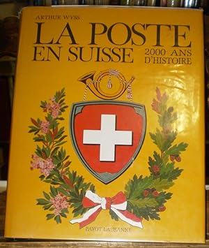 Bild des Verkufers fr La poste en Suisse, 2000 ans d'histoire zum Verkauf von le livre ouvert. Isabelle Krummenacher