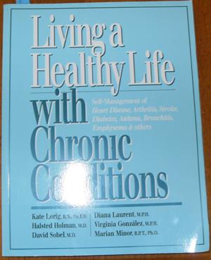 Seller image for Living a Healthy Life with Chronic Conditions for sale by Reading Habit