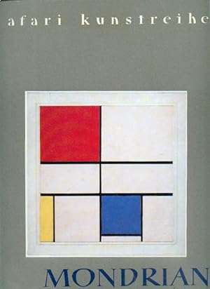 Mondrian. 1872-1944. (=Safari-Kunstreihe)