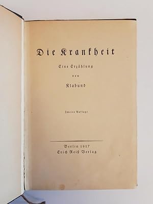 Image du vendeur pour Die Krankheit. Eine Erzhlung. 2. Auflage. mis en vente par erlesenes  Antiquariat & Buchhandlung