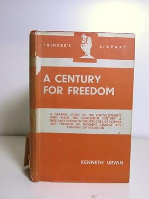 A Century for Freedom : A Survey of the French "Philosophers"