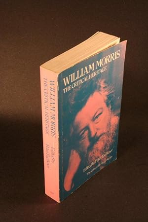 Image du vendeur pour William Morris: the critical heritage. mis en vente par Steven Wolfe Books