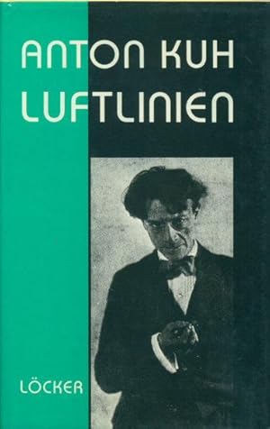 Bild des Verkufers fr Luftlinien : Feuilletons, Essays und Publizistik. Herausgegeben mit einem Nachwort von Ruth Greuner zum Verkauf von Steven Wolfe Books