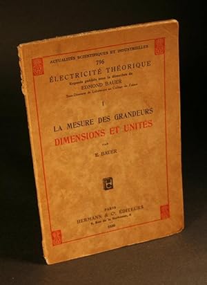 Seller image for La mesure des grandeurs. Dimensions et units. for sale by Steven Wolfe Books