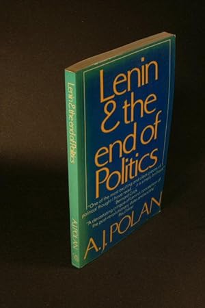 Bild des Verkufers fr Lenin and the end of politics. zum Verkauf von Steven Wolfe Books