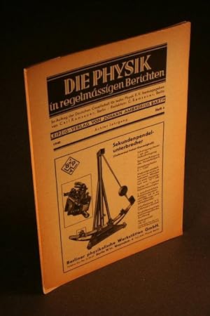 Bild des Verkufers fr Die Physik in regelmssigen Berichten. 8, 4, 1940. zum Verkauf von Steven Wolfe Books