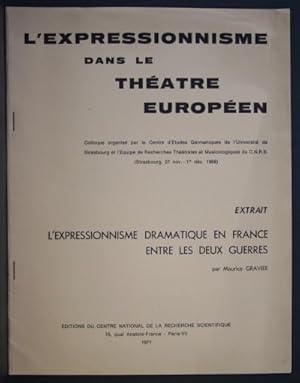 Image du vendeur pour Extrait, Offprint: "L'Expressionisme dramatique en France entre les deux guerres". Offprint from: L'expressionisme dans le thatre Europen mis en vente par Steven Wolfe Books