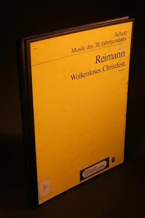Bild des Verkufers fr Wolkenloses Christfest : Requiem fr Baritone, Violoncello und Orchester nach Gedichten von Otfried Bthe. zum Verkauf von Steven Wolfe Books