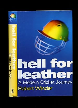 Seller image for Hell for Leather: A Modern Cricket Journey for sale by Little Stour Books PBFA Member