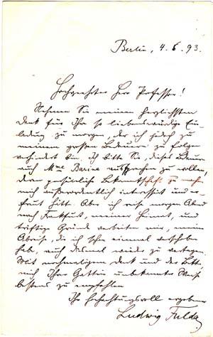 Autograph letter signed; "Ludwig Fulda," to "Hochgeehrtetr Herr Professor," May 4, 1893