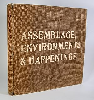 Assemblage, Environments, & Happenings