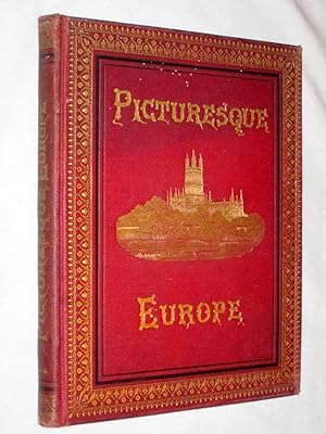 PICTURESQUE EUROPE. Vol 3. Old English Homes, the West Coast of Ireland, Border Castles and Count...