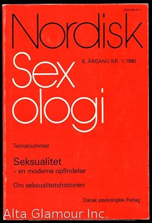 Seller image for NORDISK SEXOLOGI; Temanummer: Seksualitet - en moderne opfindelse. Om seksualitetshistorien 8. rgang / Nr. 1 for sale by Alta-Glamour Inc.