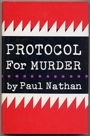 Seller image for Protocol For Murder for sale by Between the Covers-Rare Books, Inc. ABAA
