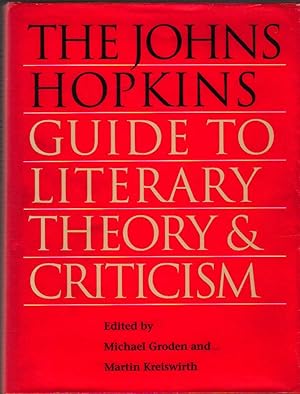 The Johns Hopkins Guide to Literary Theory & Criticism