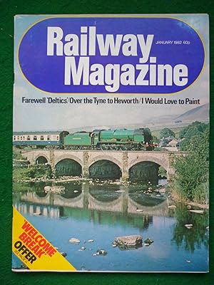 Railway Magazine January 1982 (Number 969 Volume 128)