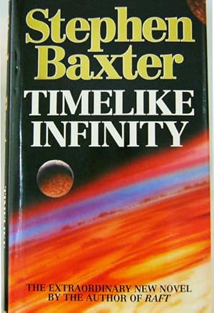 Image du vendeur pour Timelike Infinity mis en vente par Derringer Books, Member ABAA