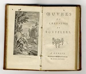 Bild des Verkufers fr Oeuvres du chevalier de Boufflers. zum Verkauf von Libreria Oreste Gozzini snc