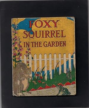 Bild des Verkufers fr Foxy Squirrel in the Garden zum Verkauf von Beverly Loveless