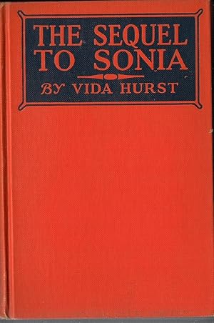 Seller image for A Sequel to Sonia-The Story of Sonia and Don for sale by Beverly Loveless