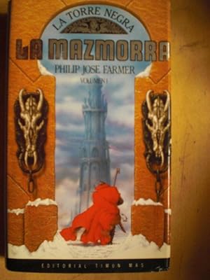 Imagen del vendedor de LA MAZMORRA - Vol. 1 - LA TORRE NEGRA a la venta por LIBROPOLIS