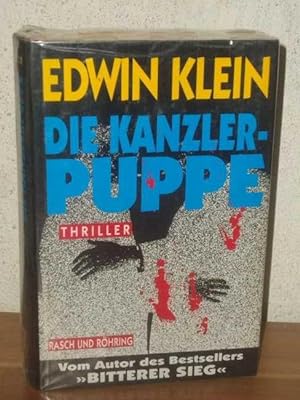Die Kanzlerpuppe Thriller / Edwin Klein