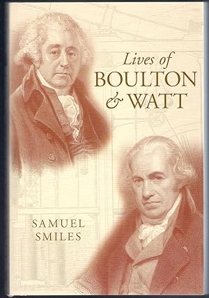 Imagen del vendedor de Lives of Boulton and Watt a la venta por Michael Moons Bookshop, PBFA