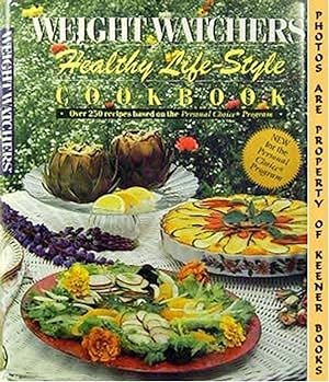 Seller image for WEIGHT WATCHERS HEALTHY LIFE-STYLE COOKBOOK for sale by Keener Books (Member IOBA)