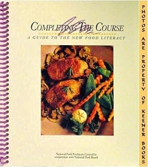 Completing The Course - A Guide To The New Food Literacy