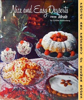 Nice And Easy Desserts From Ideals