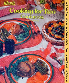 Ideals Cooking For Two Cookbook