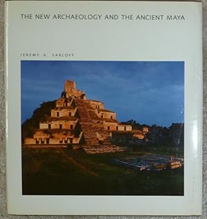 Bild des Verkufers fr The New Archaeology and the Ancient Maya zum Verkauf von Jeff Irwin Books