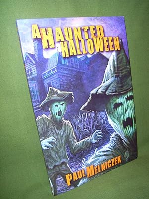 Bild des Verkufers fr A Haunted Halloween SIGNED Trade Paperback zum Verkauf von Jeff 'n' Joys Quality Books