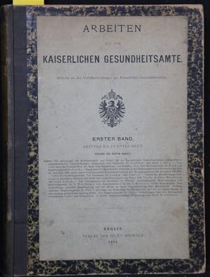 Bild des Verkufers fr Versuche ber die Desinfektion des Kiel- oder Bilgerraums von Schiffen. S. 199-221 in: Arbeiten aus dem Kaiserlichen Gesundheitsamte, erster Band, 3. Heft. zum Verkauf von Antiquariat  Braun