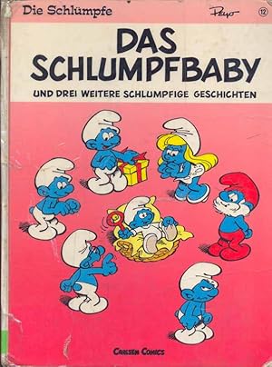 Die Schlümpfe - Das Schlumpfbaby und drei weitere schlumpfige Geschichten