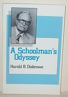 Seller image for Schoolman's Odyssey for sale by G W Jackson