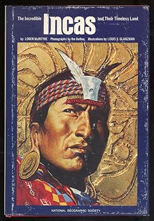 Image du vendeur pour The Incredible Incas and Their Timeless Land mis en vente par Between the Covers-Rare Books, Inc. ABAA