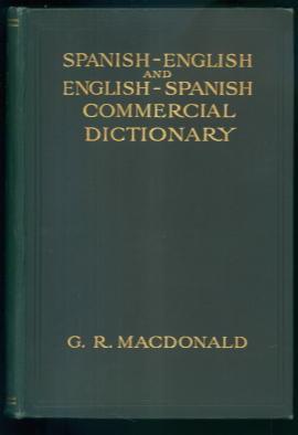 Spanish-English and English-Spanish Commercial Dictionary