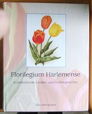 Seller image for Florilegium Harlemense: schnblhende Zwiebel- und Knollengewchse for sale by Antiquariat Blschke